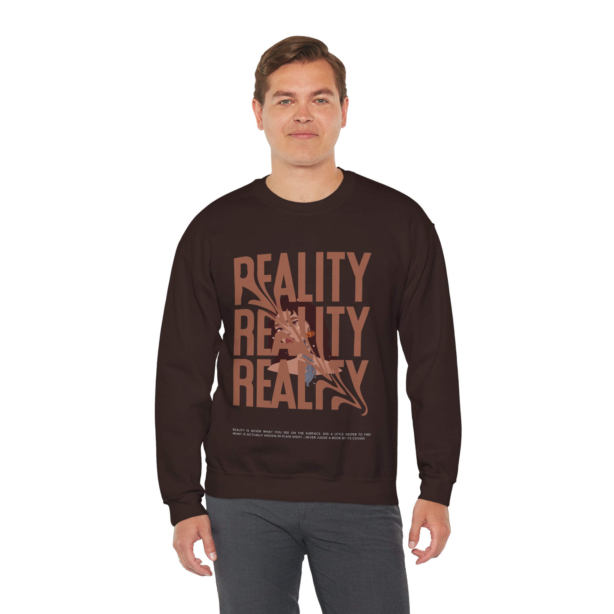 Reality T Shirt Inspiration Crewneck Sweatshirt - Unisex, Heavy Blend, Casual Clothes, Graphic Tee Gift, Men Women Fashion, Funny Shirt - Image 42