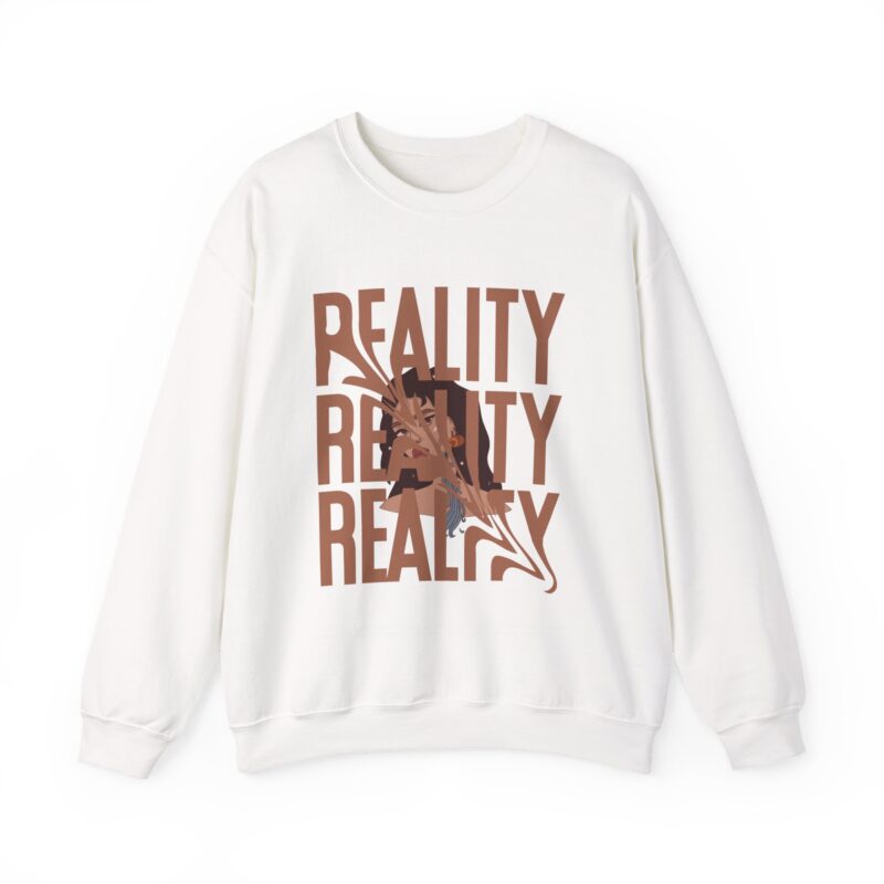 Reality T Shirt Inspiration Crewneck Sweatshirt - Unisex, Heavy Blend, Casual Clothes, Graphic Tee Gift, Men Women Fashion, Funny Shirt