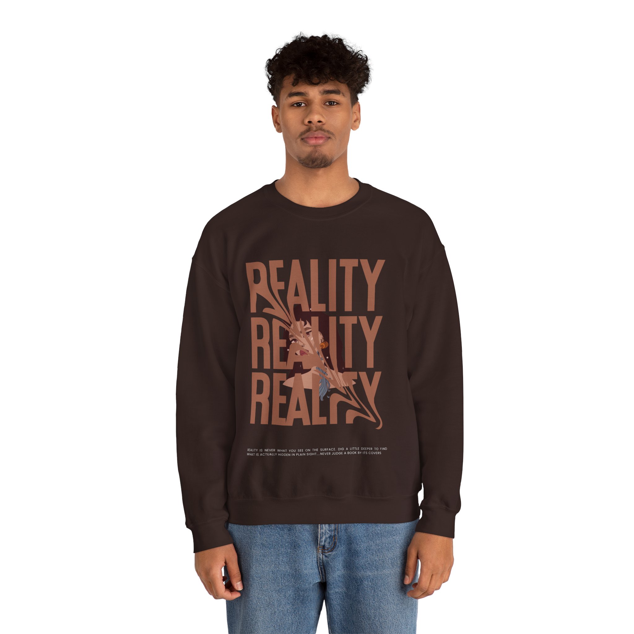 Reality T Shirt Inspiration Crewneck Sweatshirt - Unisex, Heavy Blend, Casual Clothes, Graphic Tee Gift, Men Women Fashion, Funny Shirt - Image 41
